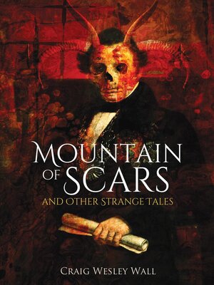 cover image of Mountain of Scars and Other Strange Tales
